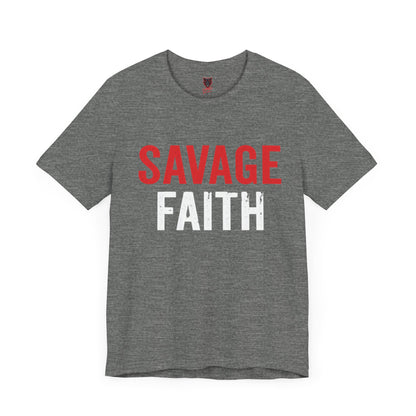 Savage Faith Christian T-Shirt – Bold Faith-Based Graphic Tee for Men & Women | Inspirational Christian Apparel