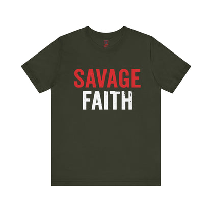 Savage Faith Christian T-Shirt – Bold Faith-Based Graphic Tee for Men & Women | Inspirational Christian Apparel
